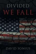 Divided We Fall