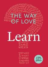 Way of Love: Learn: Learn: The Little Book of Guidance