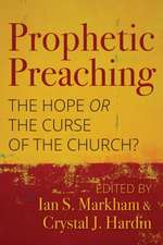 Prophetic Preaching: The Hope or the Curse of the Church?