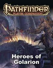 Pathfinder Player Companion: Heroes of Golarion