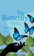 Shaw, E: Butterfly Flies