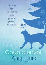 Coup d'envoi (Translation)