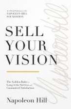 Sell Your Vision