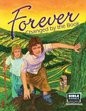 Cunningham, E: FOREVER CHANGED BY THE BK