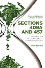 Sections 409a and 457: Answers to 250 Frequently Asked Questions