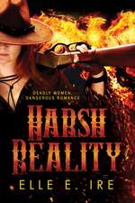 Ire, E: Harsh Reality