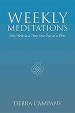 Weekly Meditations