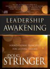 Leadership Awakening: Foundational Principles for Lasting Success