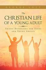 The Christian life of a young adult