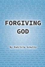 Forgiving God