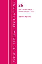 Code of Federal Regulations, Title 26 Internal Revenue 1.1401-1.1550, Revised as of April 1, 2020