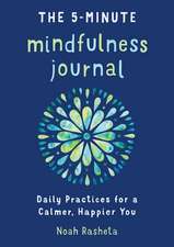 The 5-Minute Mindfulness Journal