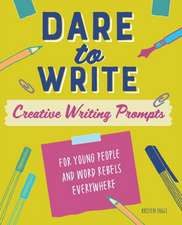 Dare to Write