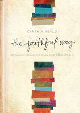 The Faithful Way