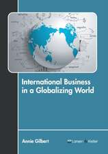 International Business in a Globalizing World