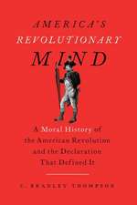 America's Revolutionary Mind