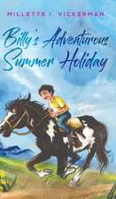 Billy's Adventurous Summer Holiday