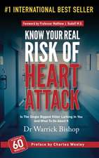 Know Your Real Risk Of Heart Attack