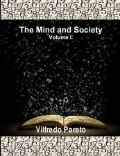 The Mind and Society, Vol. 1