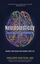 Neuroplasticity