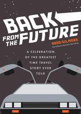 Gilmore, B: Back From the Future
