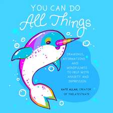 You Can Do All Things