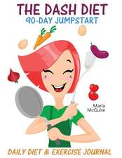 The DASH Diet 90-Day Jumpstart