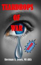 Teardrops of War (Revised)