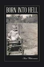 Born Into Hell