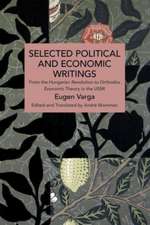 Selected Political and Economic Writings of Eugen Varga