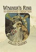 Wagner's Ring and the Germanic Tradition