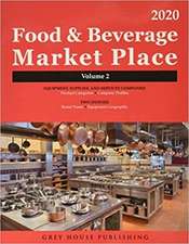 Food & Beverage Market Place: Volume 2 - Suppliers, 2020