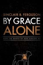 By Grace Alone