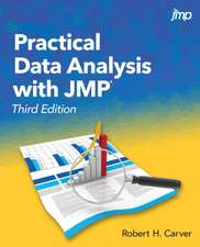 Practical Data Analysis with JMP, Third Edition