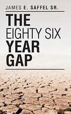 The Eighty Six Year Gap