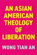 An Asian American Theology of Liberation