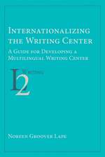 Internationalizing the Writing Center