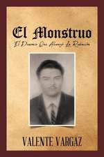 El Monstruo