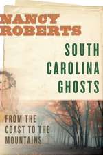 South Carolina Ghosts