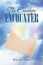 Shaw, M: Envelope Encounter