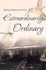 Extraordinarily Ordinary