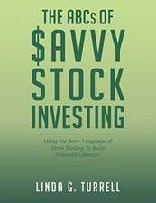 The ABCs of Savvy Stock Investing