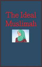 The Ídeal Muslímah