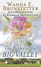 The Brides of the Big Valley