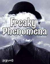Freaky Phenomena