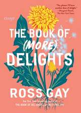 The Book of (More) Delights