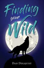 Finding Your Wild