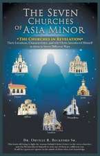 The Seven Churches of Asia Minor