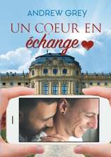 Un coeur en change