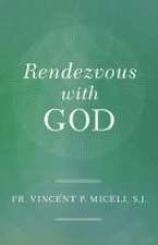 Rendezvous with God